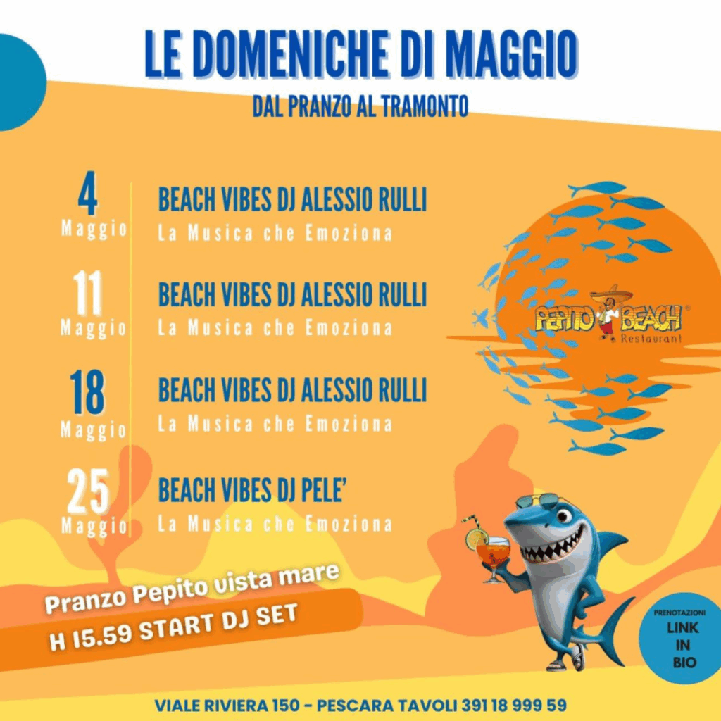 eventi pepito beach pescara a maggio eventi pescara weekend