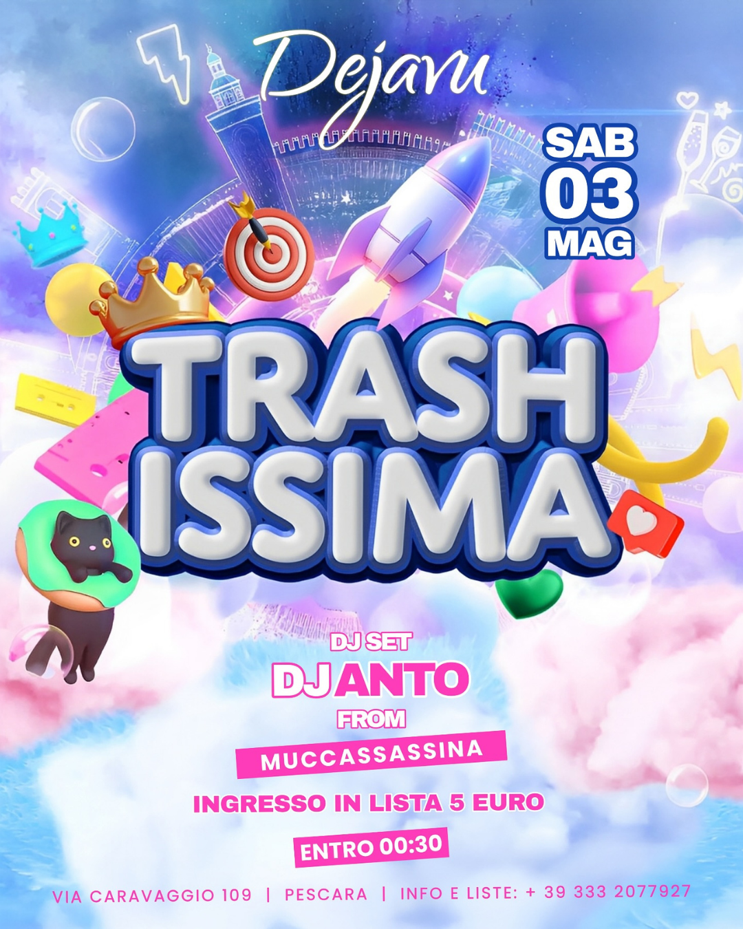 evento dejavu trashissima eventi musicali pescara eventi weekend