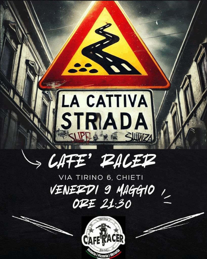 evento cafe racer la cattiva strada foto1 eventi musicali chieti