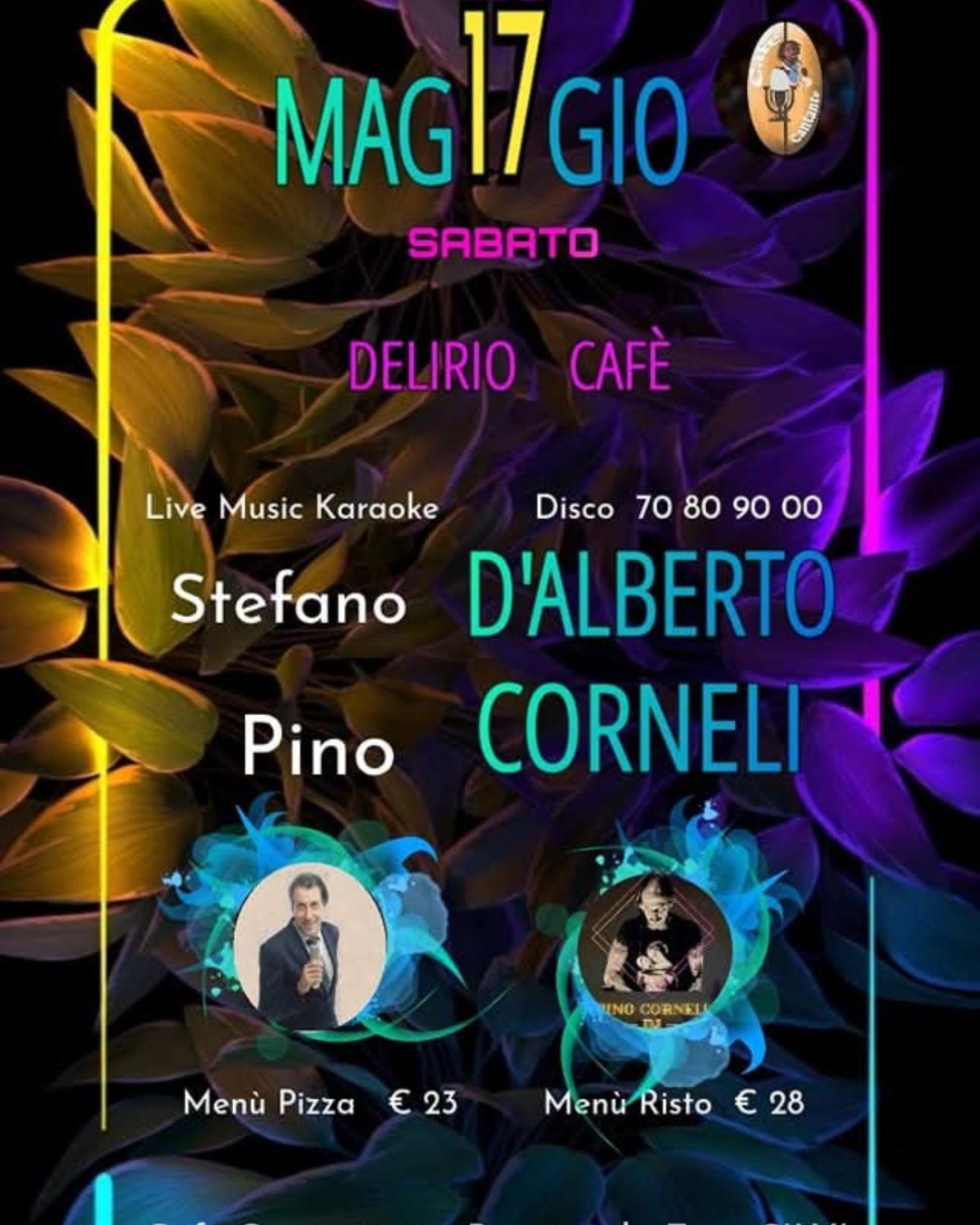 evento delirio cafe silvi marina cafe cantante serate pescara sabato