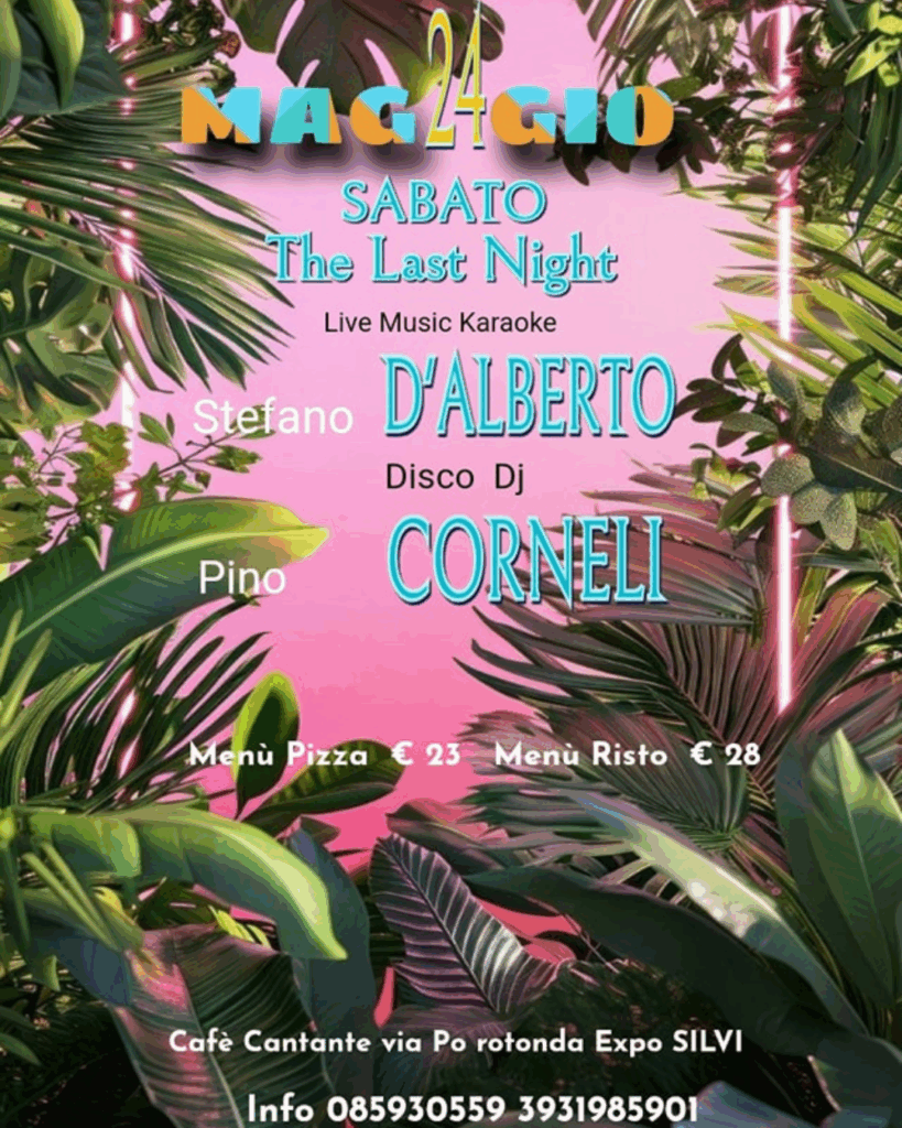 evento delirio the last night silvi marina cafe cantante silvi serate karaoke vicino pescara