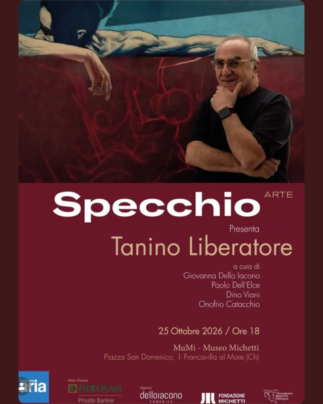 evento francavilla fondazione michetti specchio arte con tanino liberatore chieti mostre domenica