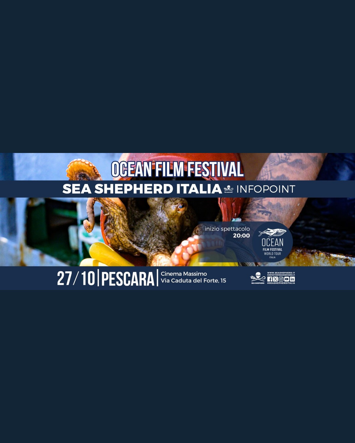 Locandina Ocean Film Festival Pescara del 27 ottobre al Cinema Massimo, con infopoint Sea Shepherd